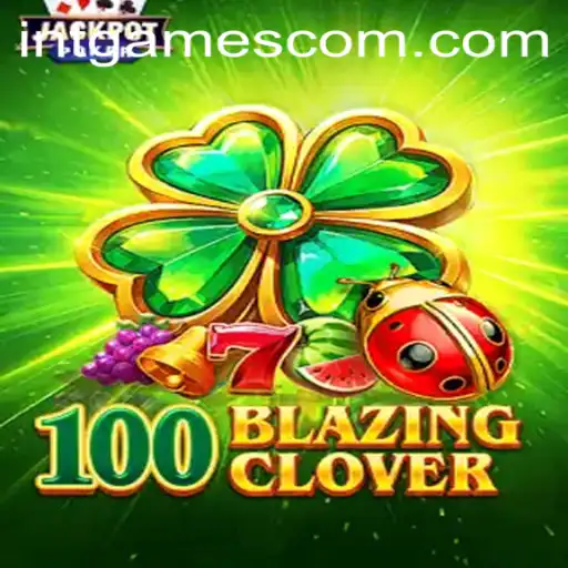 Exploring the Thrills of 100BlazingClover: A Captivating New Game by INTGAMES