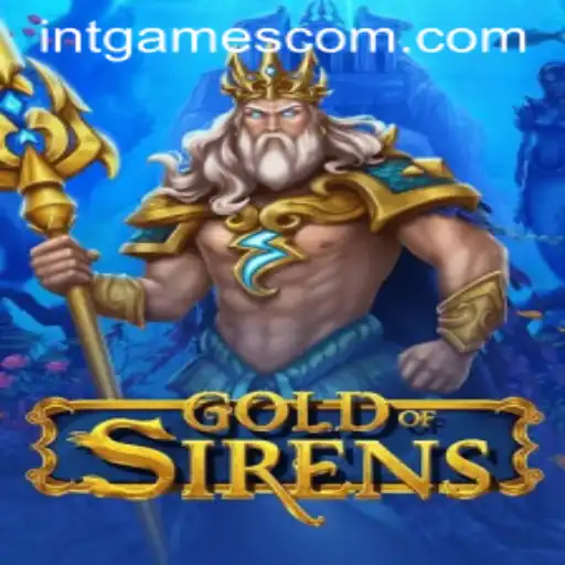 Exploring the Enchanting World of GoldofSirens: The Latest Sensation by INTGAMES